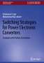 Mohammad Nair Aalam: Switching Strategies for Power Electronic Converters, Buch