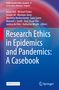 Research Ethics in Epidemics and Pandemics: A Casebook, Buch