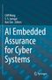 AI Embedded Assurance for Cyber Systems, Buch, Buch
