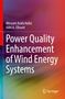 Wessam Arafa Hafez: Power Quality Enhancement of Wind Energy Systems, Buch