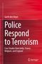 Garth Den Heyer: Police Respond to Terrorism, Buch