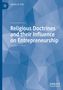 James O. Fiet: Religious Doctrines and their Influence on Entrepreneurship, Buch