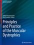 Principles and Practice of the Muscular Dystrophies, Buch