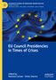 EU Council Presidencies in Times of Crises, Buch