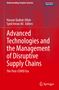 Advanced Technologies and the Management of Disruptive Supply Chains, Buch