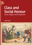 John Scott: Class and Social Honour, Buch