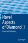 : Novel Aspects of Diamond II, Buch