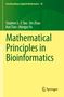 Stephen S. -T. Yau: Mathematical Principles in Bioinformatics, Buch, Buch