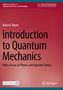 Horst R. Beyer: Introduction to Quantum Mechanics, Buch