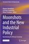 Moonshots and the New Industrial Policy, Buch