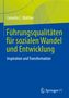 Cornelia C. Walther: Führungsqualitäten für sozialen Wandel und Entwicklung, Buch
