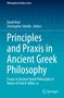 Principles and Praxis in Ancient Greek Philosophy, Buch