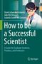 David Julian Mcclements: How to be a Successful Scientist, Buch, Buch