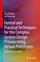 Rolf Drechsler: Formal and Practical Techniques for the Complex System Design Process using Virtual Prototypes, Buch