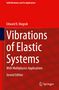 Edward B. Magrab: Vibrations of Elastic Systems, Buch