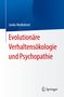 Janko Me¿edovi¿: Evolutionäre Verhaltensökologie und Psychopathie, Buch