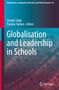 Globalisation and Leadership in Schools, Buch
