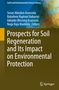 Prospects for Soil Regeneration and Its Impact on Environmental Protection, Buch