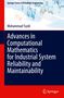 Mohammad Yazdi: Advances in Computational Mathematics for Industrial System Reliability and Maintainability, Buch