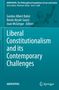 Liberal Constitutionalism and its Contemporary Challenges, Buch