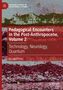 Jan Jagodzinski: Pedagogical Encounters in the Post-Anthropocene, Volume 2, Buch