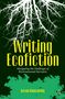 Kevan Manwaring: Writing Ecofiction, Buch
