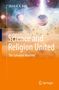 Ulrich A. K. Betz: Science and Religion United, Buch