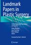 Landmark Papers in Plastic Surgery, Buch