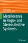 Metallocenes in Regio- and Stereoselective Synthesis, Buch