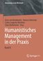 Humanistisches Management in der Praxis, Buch, Buch