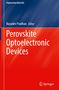 Perovskite Optoelectronic Devices, Buch