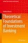 Andreas Krause: Theoretical Foundations of Investment Banking, Buch