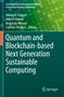 Buchtitel: Quantum and Blockchain-based Next Generation Sustainable Computing. Grün-blauer Hintergrund mit Kreis-Muster. Springer-Logo., Buch