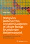 Varun Gupta: Strategisches Wertversprechen, Innovationsmanagement in Software-Startups für anhaltenden Wettbewerbsvorteil, Buch