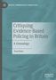 Paul Betts: Critiquing Evidence-Based Policing in Britain, Buch