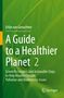 Text: "Erlijn van Genuchten. A Guide to a Healthier Planet 2. Scientific Insights and Actionable Steps to Help Resolve Climate, Pollution and Biodiversity Issues. Springer." Grünes Blatt im Hintergrund.