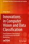 Arfan Ghani: Innovations in Computer Vision and Data Classification, Buch