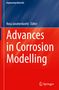 Advances in Corrosion Modelling, Buch