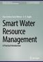 A. K. Haghi: Smart Water Resource Management, Buch