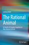 Ludwig Huber: The Rational Animal, Buch