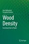 Jose Kallarackal: Wood Density, Buch