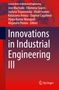 Innovations in Industrial Engineering III, Buch