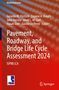 Pavement, Roadway, and Bridge Life Cycle Assessment 2024, Buch