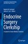 Endocrine Surgery Clerkship, Buch