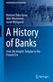 Mehmet Baha Karan: A History of Banks, Buch