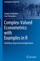 Ivan Svetunkov: Complex-Valued Econometrics with Examples in R, Buch