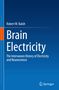 Robert W. Baloh: Brain Electricity, Buch