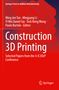 : Construction 3D Printing, Buch