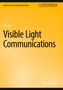 Xin Lin: Visible Light Communications, Buch