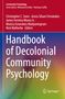 „Handbook of Decolonial Community Psychology“ von mehreren Herausgebern. Farbverlauf im Hintergrund. Springer-Logo., Buch